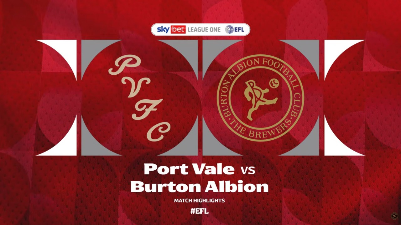 Port Vale v Burton Albion Highlights