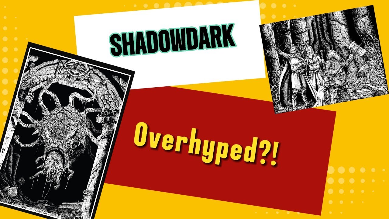 I have issues with Shadowdark