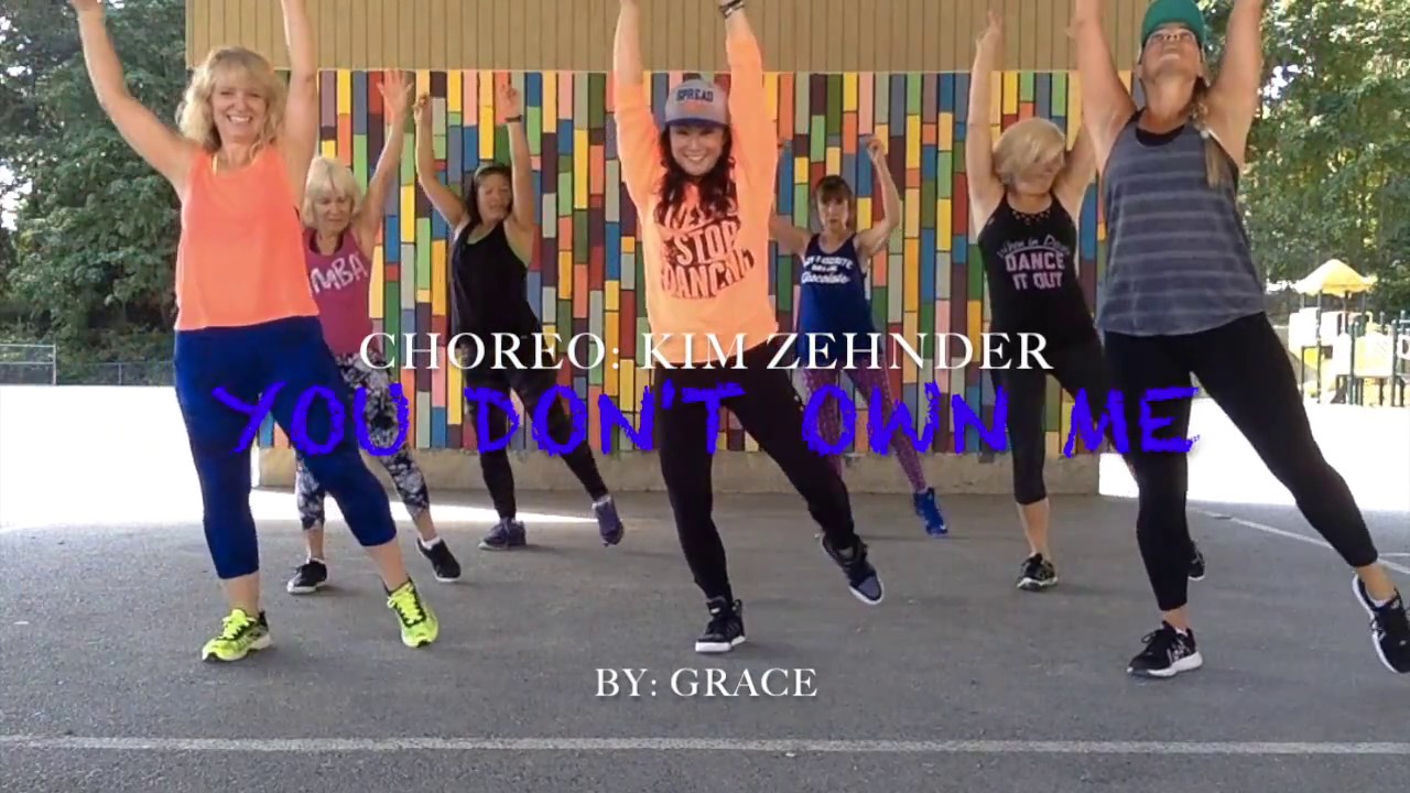 You Don't Own Me by Grace. CHOREO: Kim Zehnder