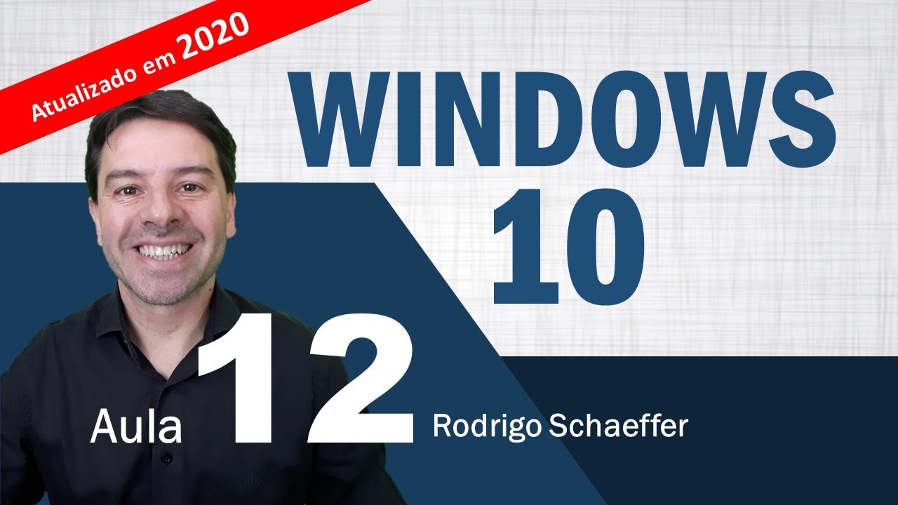 Windows 10 para concursos 2020 - Aula 12 de inform&aacute;tica