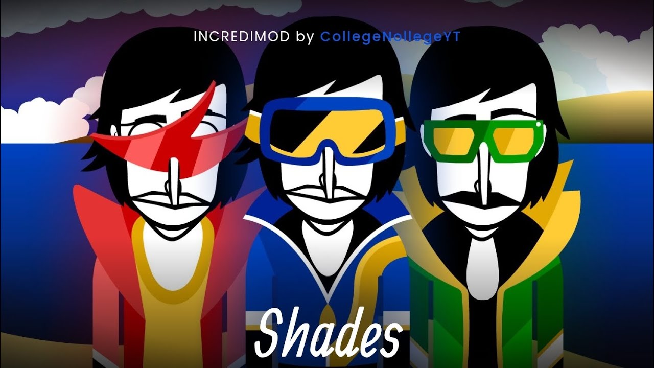 Shades What?|Incredimod By CollegeNollegeYT