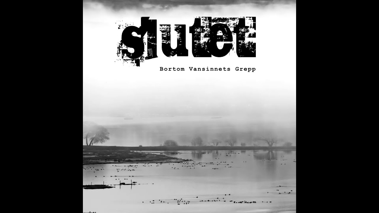Slutet  - Bortom Vansinnets Grepp LP (full album)