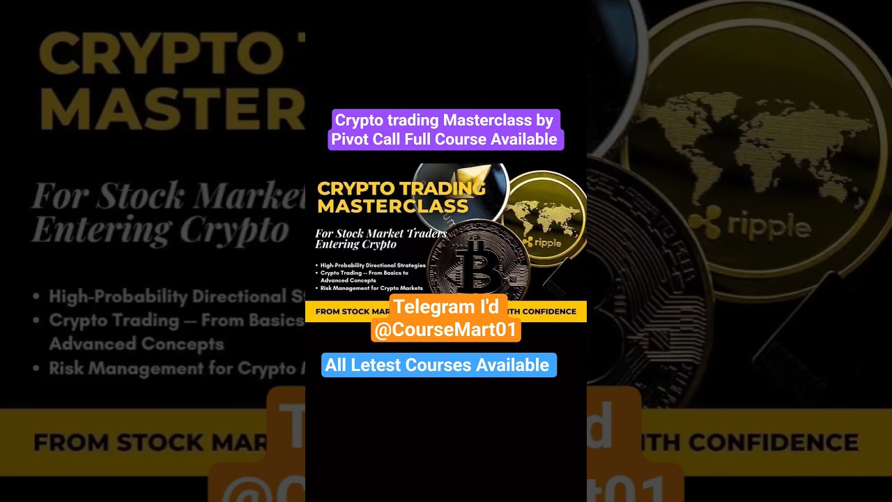 😎 Crypto Trading Masterclass by Pivot Call Full Course Available for free 😎 | leak course | 