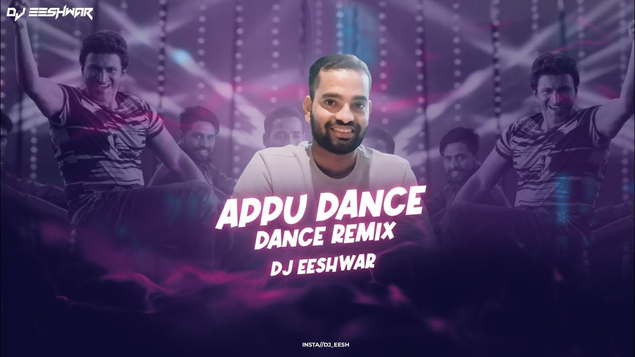 APPU DANCE | KANNADA DJ REMIX | DJ EESHWAR | PUNEETH RAJKUMAR | RAAJKUMARA