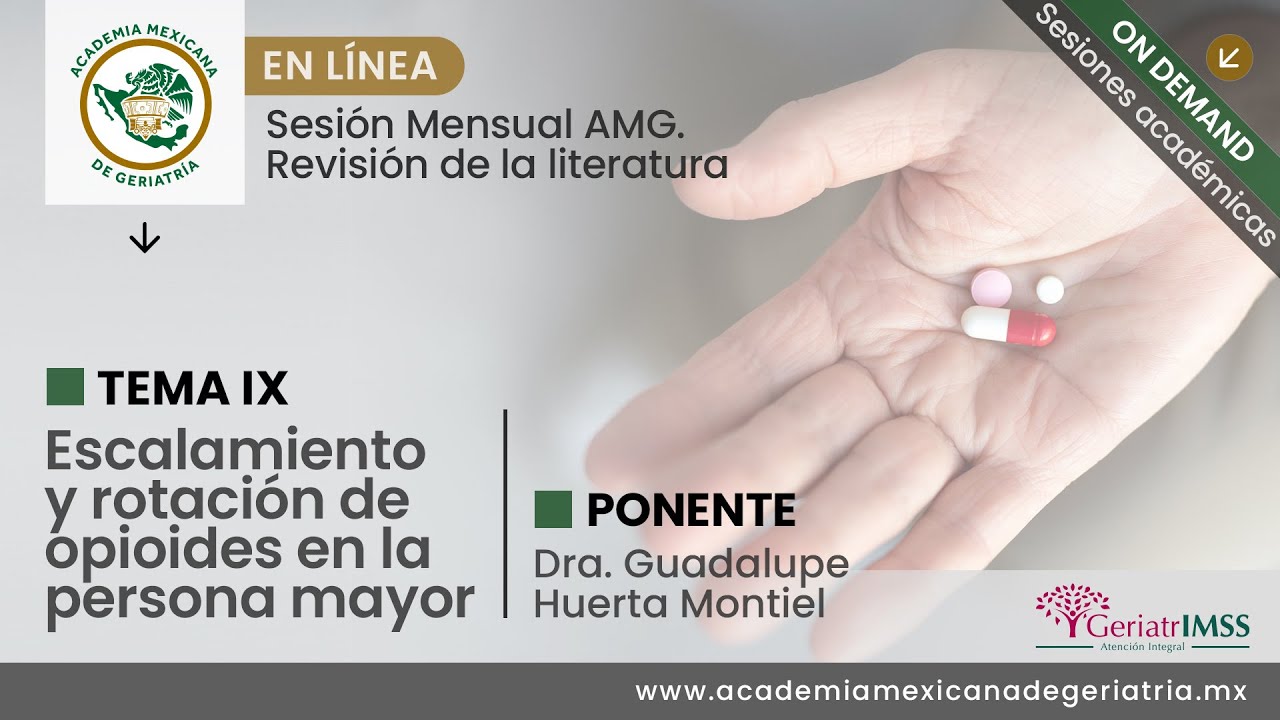 “Escalamiento y rotación de opioides en la persona mayor”