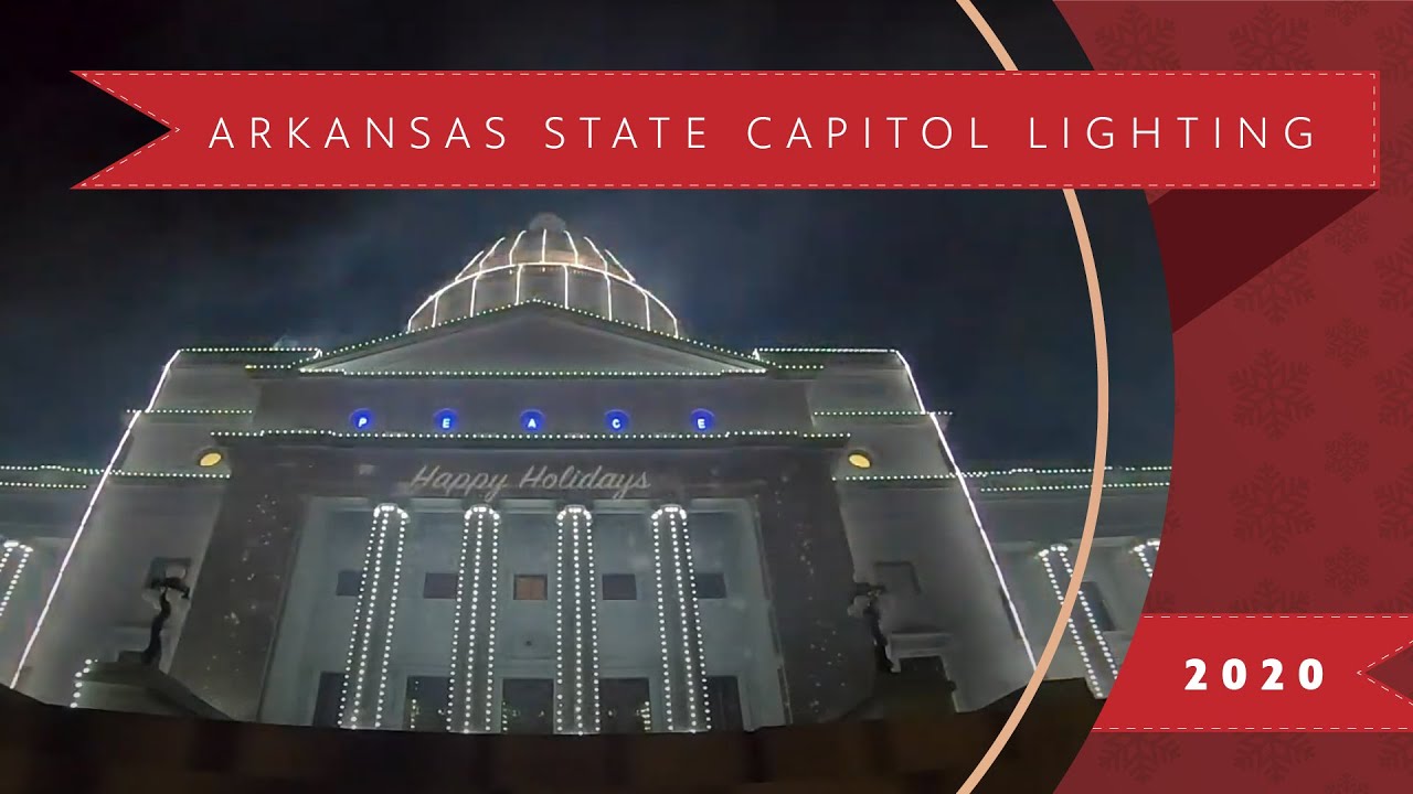 2020 Arkansas State Capitol Lighting