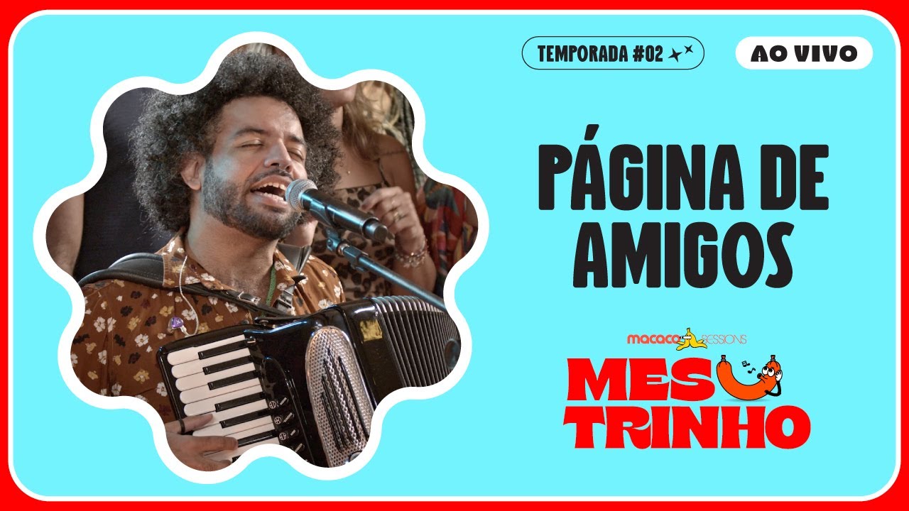 Mestrinho - Página De Amigos | Macaco Sessions (Ao Vivo)