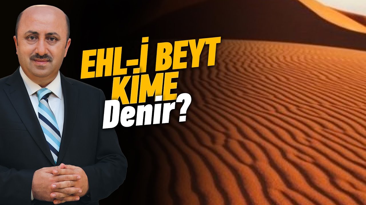 Ehl-i Beyt Kimdir? | &Ouml;mer D&ouml;ngeloğlu