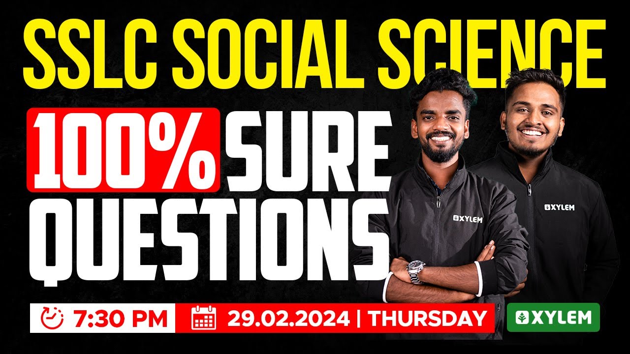 SSLC Social Science - 100% Sure Questions | Xylem SSLC