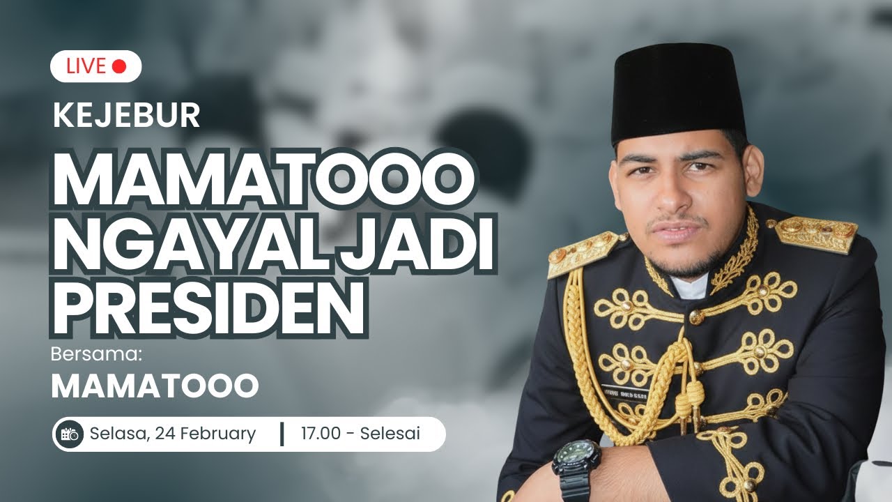 KEJEBUR - EPS 6 MAMATOOO NGAYAL JADI PRESIDEN