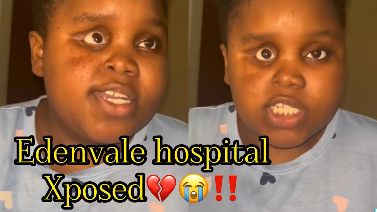 Oh no💔😱watch viral video of a Girl Xposing Edenvale hospital😭