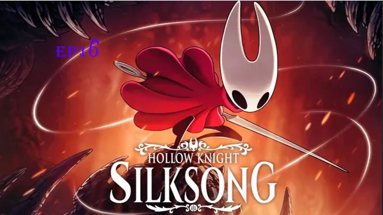 yapping and raging, and parcore- EP16 silksong playthrough