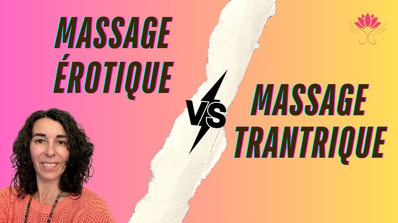 Massage Érotique vs Massage Tantrique : Comprendre les Différences
