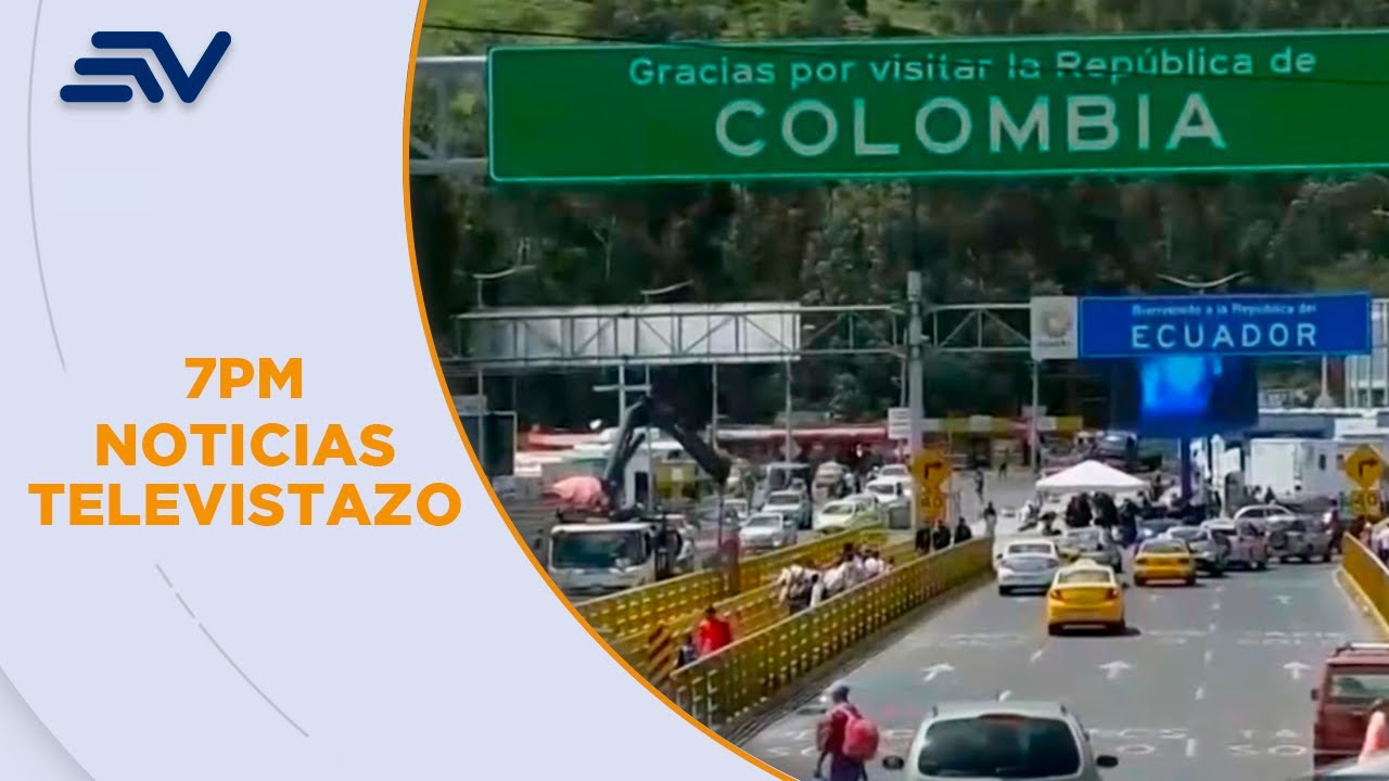 En 24 horas inicia la aplicación del arancel del 30% en Ecuador y Colombia | Televistazo | Ecuavisa