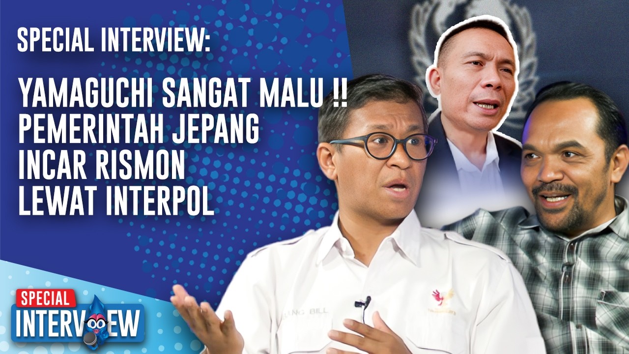 SPECIAL INTERVIEW: Cerita Bang Bill Dari Yamaguchi: Ada Fakta Mengejutkan, Rismon Diincar Interpol?