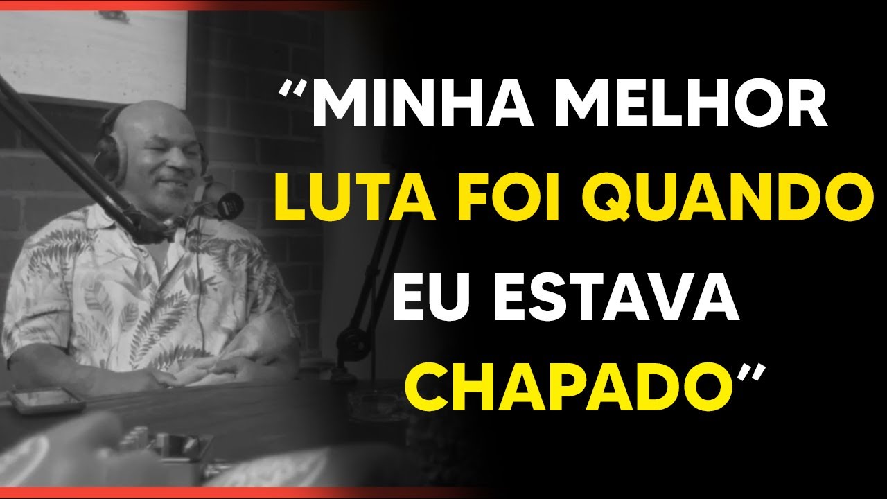 MIKE TYSON J&Aacute; LUTOU CHAPADO? | PODCAST LEGENDADO
