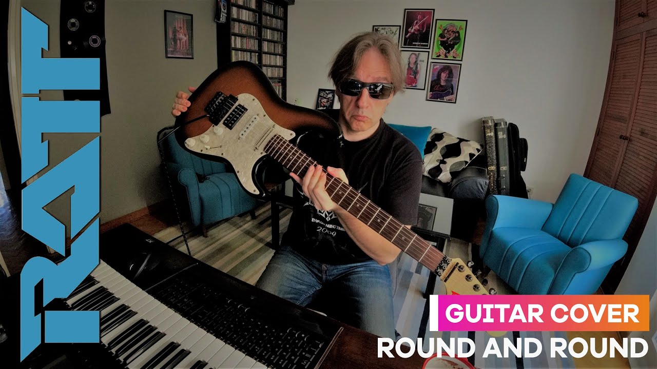 RATT - Round And Round (Guitar Cover)