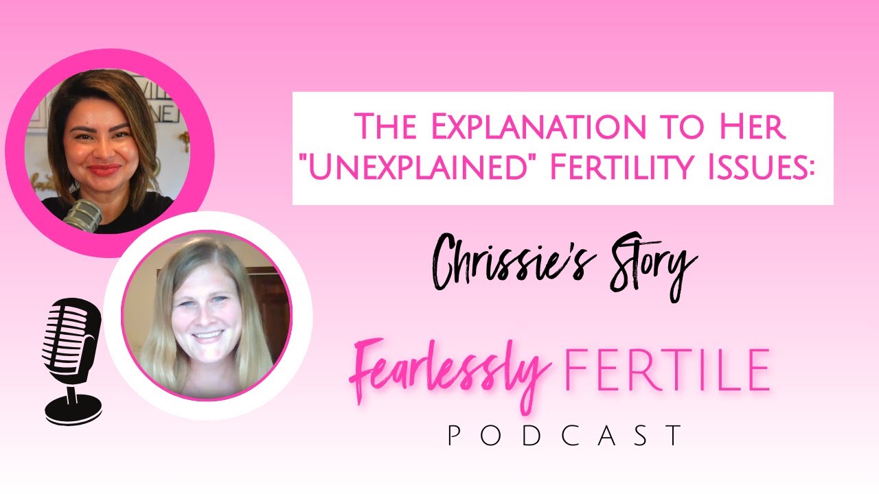 Unexplained Fertility Issues? This Was Her CURE 