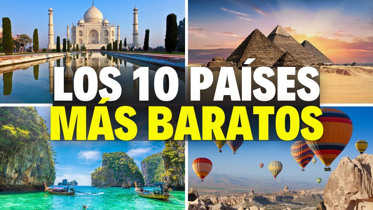 Los PA&Iacute;SES m&aacute;s BARATOS del Mundo para VIAJAR en 2025 (y 2026)