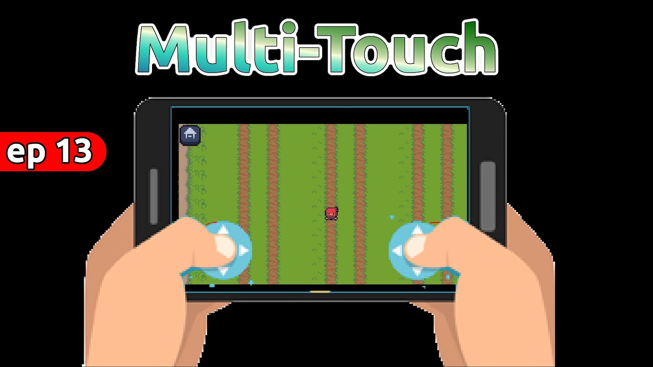 Android Game Tutorial - MULTI TOUCH  - EP13
