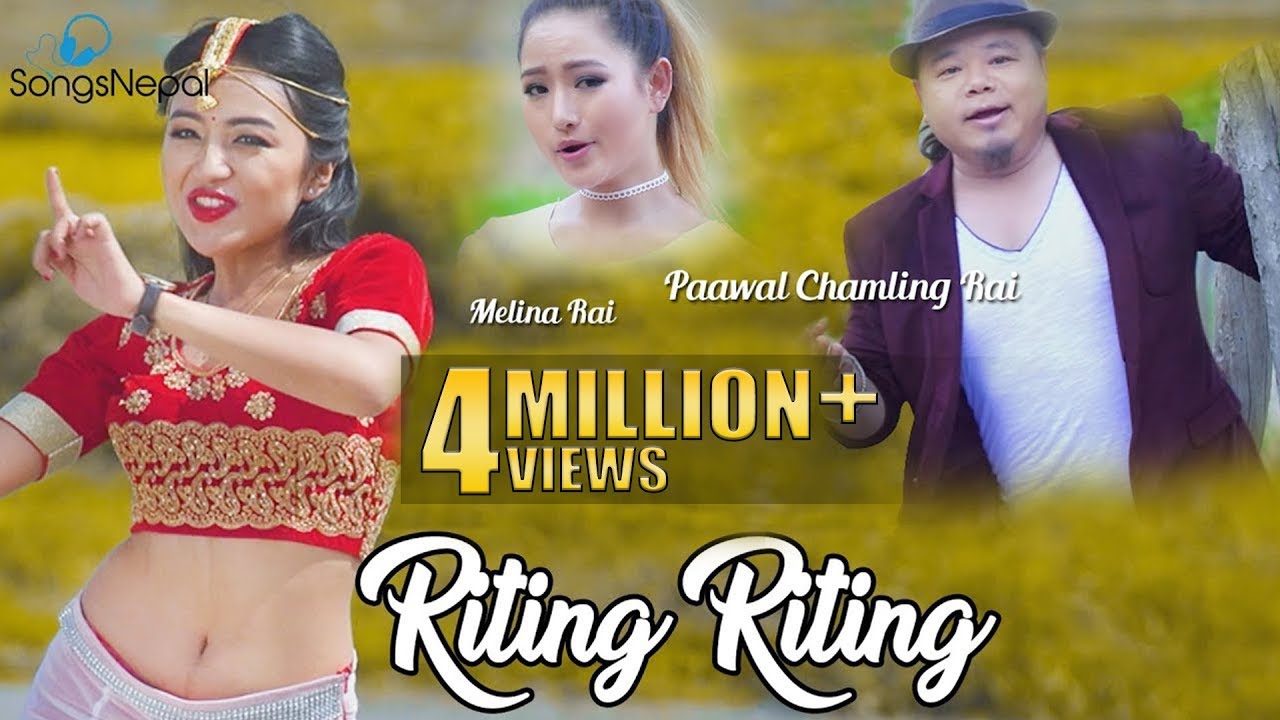 Riting Riting - Paawal Chamling Rai & Melina Rai Ft. Alisha Rai | New Nepali Lok Pop Song 2017