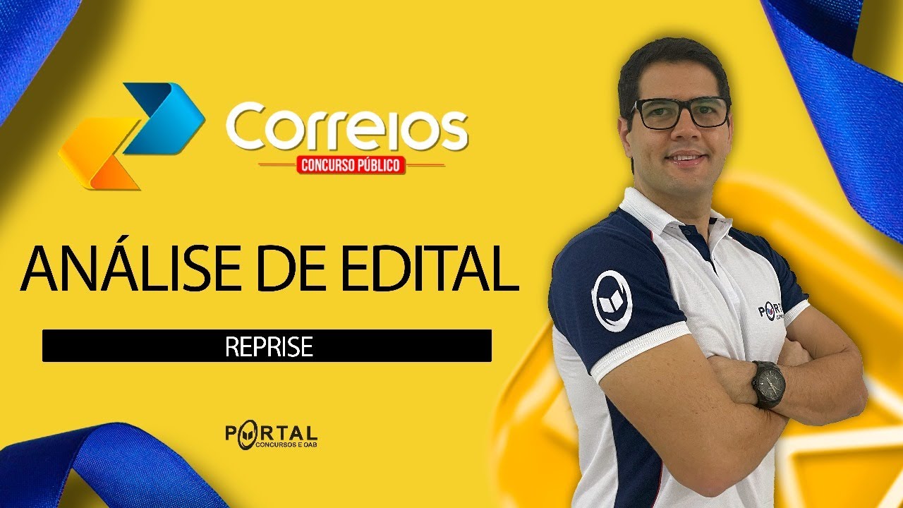 CONCURSO CORREIOS: ANÁLISE DE EDITAL + PLANEJAMENTO DE ESTUDOS - reprise @CursosdoPortal