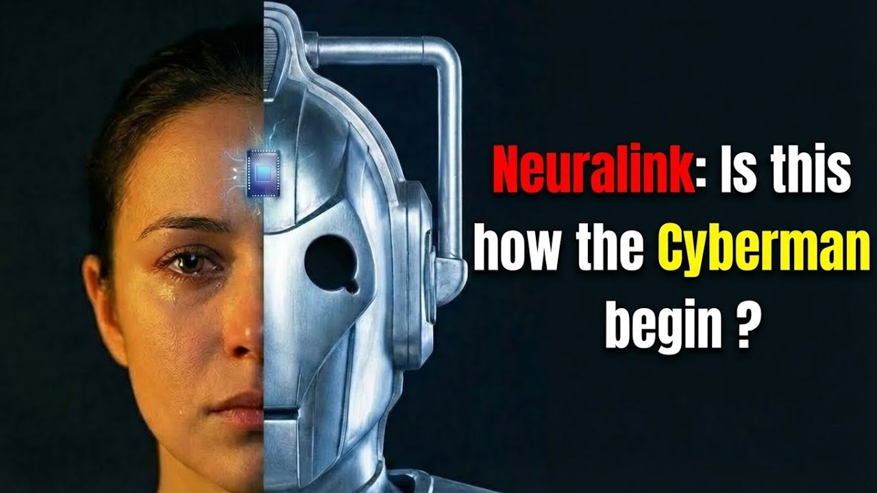 Neuralink: Is this how the cyberman begin? 