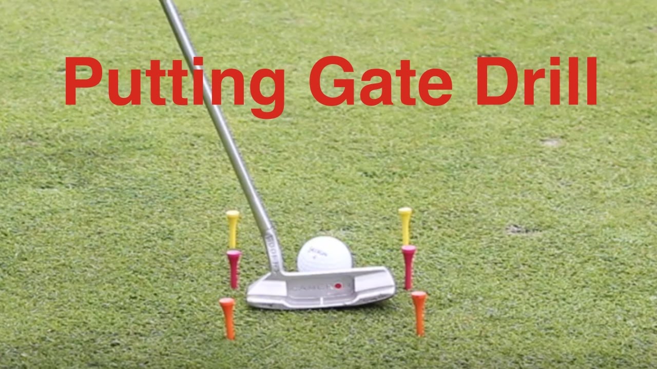 Putting Gate drill