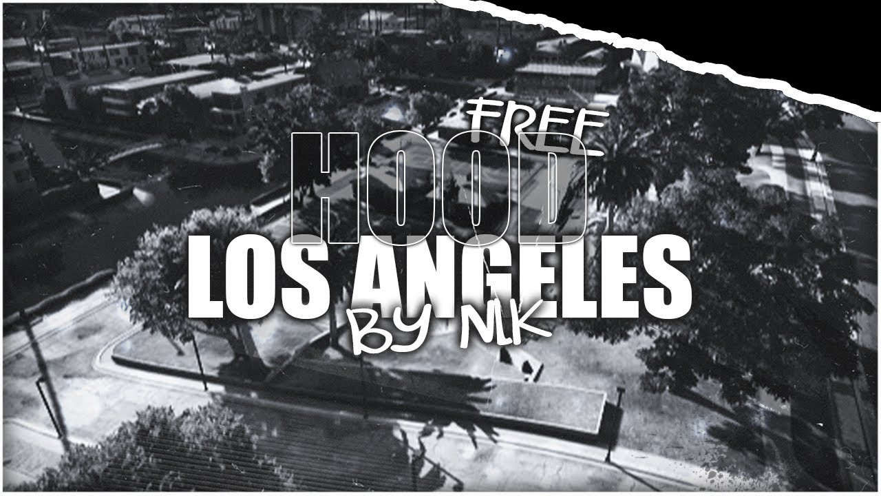 [FREE - L.A] Hood Beach LA - NLK - FiveM