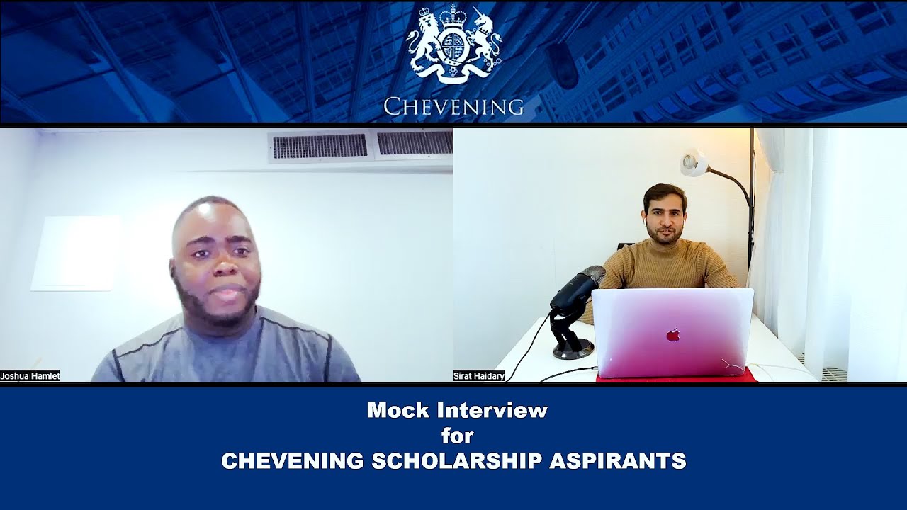 Chevening Mock Interview with Feedback | Issue 02 | Winning Interview | Joshua Hamlet | 2022 - 2023