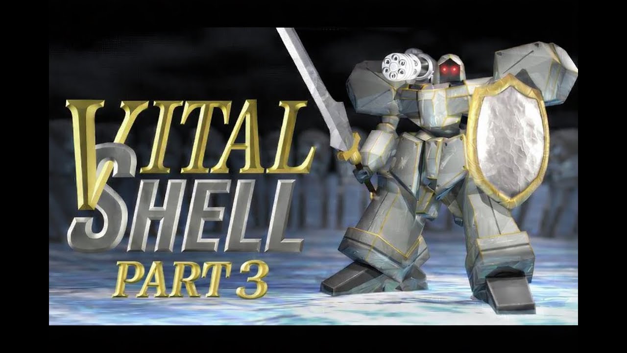 Vital Shell - Koenig/Divinity - Part 3