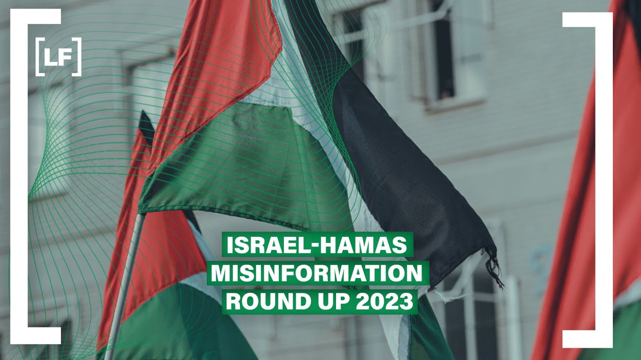 Israel-Hamas misinformation round up 2023