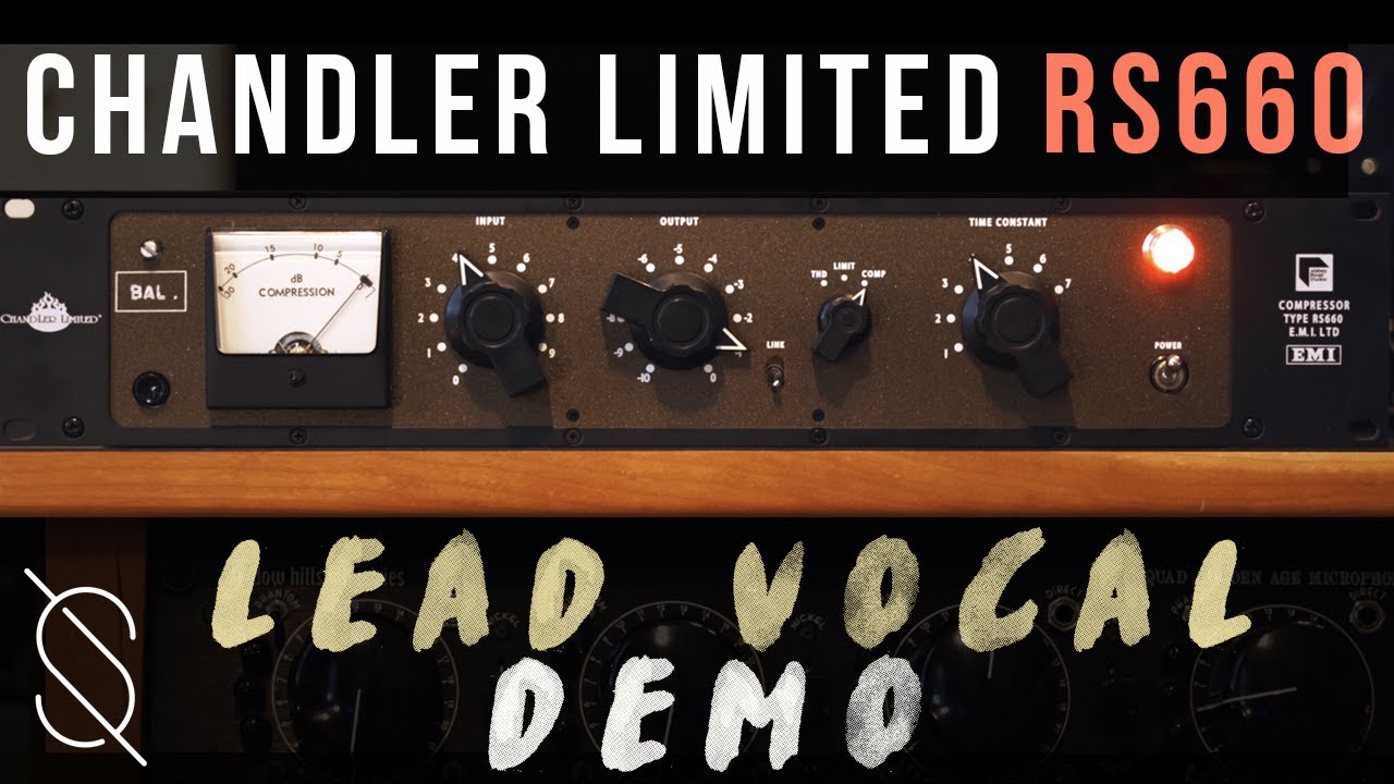 Chandler Limited RS660 | Lead Vocal Demo (Singer/Songwriter) | (No Talking)