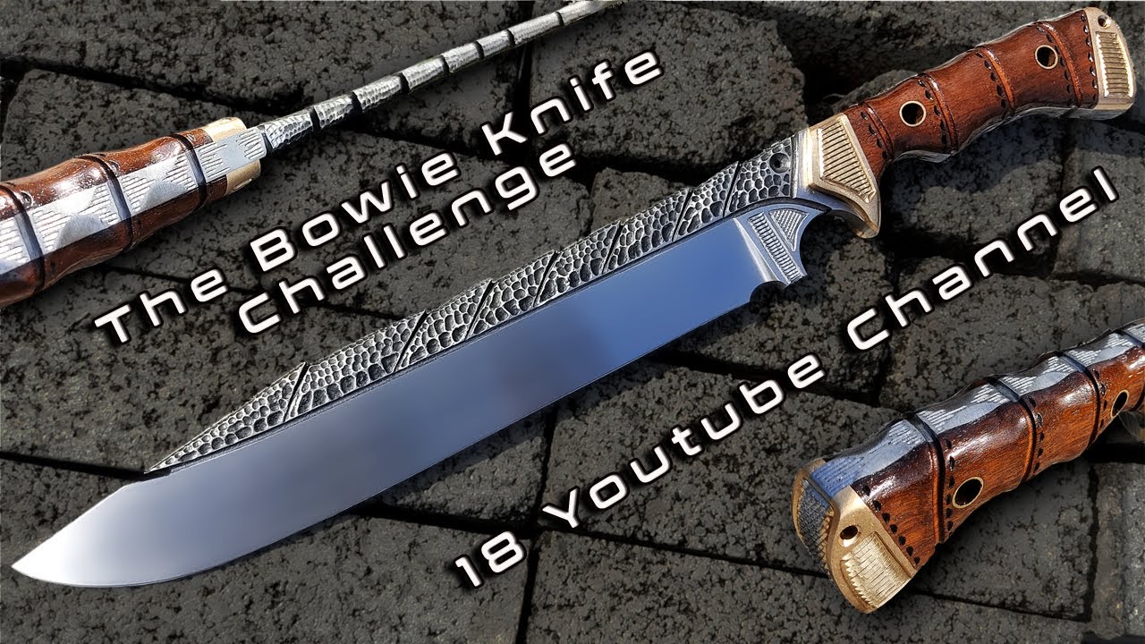 Making a Bowie Knife. Challenge with 18 Youtube Channel | Cara Buat Pisau Bowie