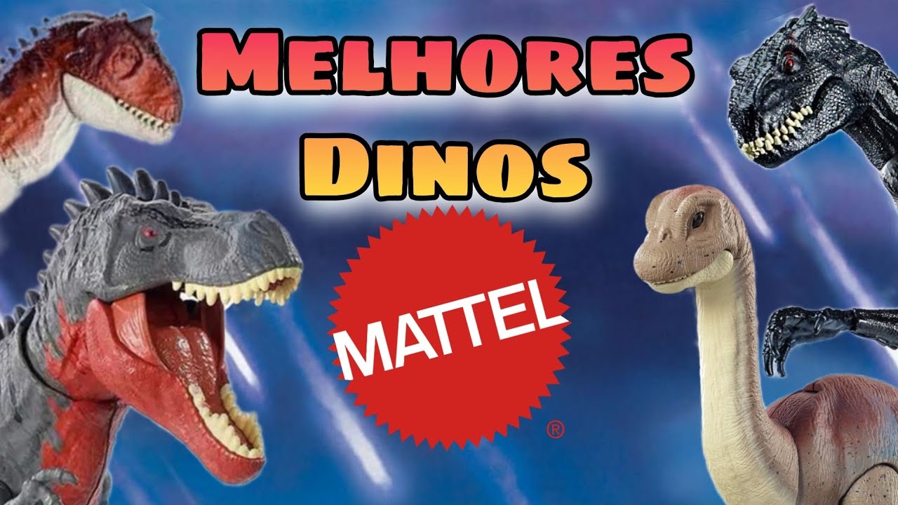 OS 20 MELHORES DINOS DA MATTEL DA MINHA COLEÇÃO!!!