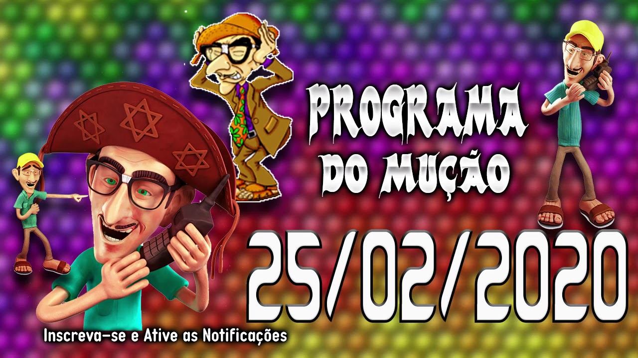 Pegadinha do Mu&ccedil;&atilde;o 25/02/2020