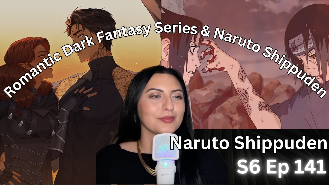 Fantasy Author talks Books & Anime | Naruto Shippuden S6 Ep 141
