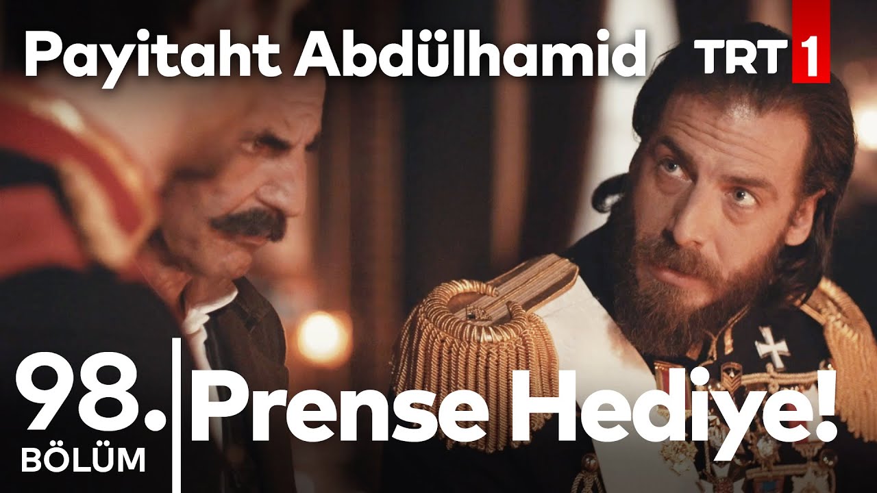 Abdülhamid Han, Bulgar Prensi'ne Ders Veriyor I Payitaht Abdülhamid 98. Bölüm