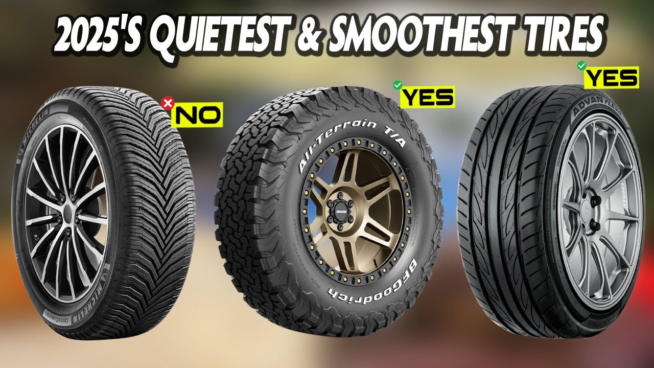 2025&rsquo;s Quietest & Smoothest Tires 🚗 Top 5 Picks for a Silent & Comfy Ride!