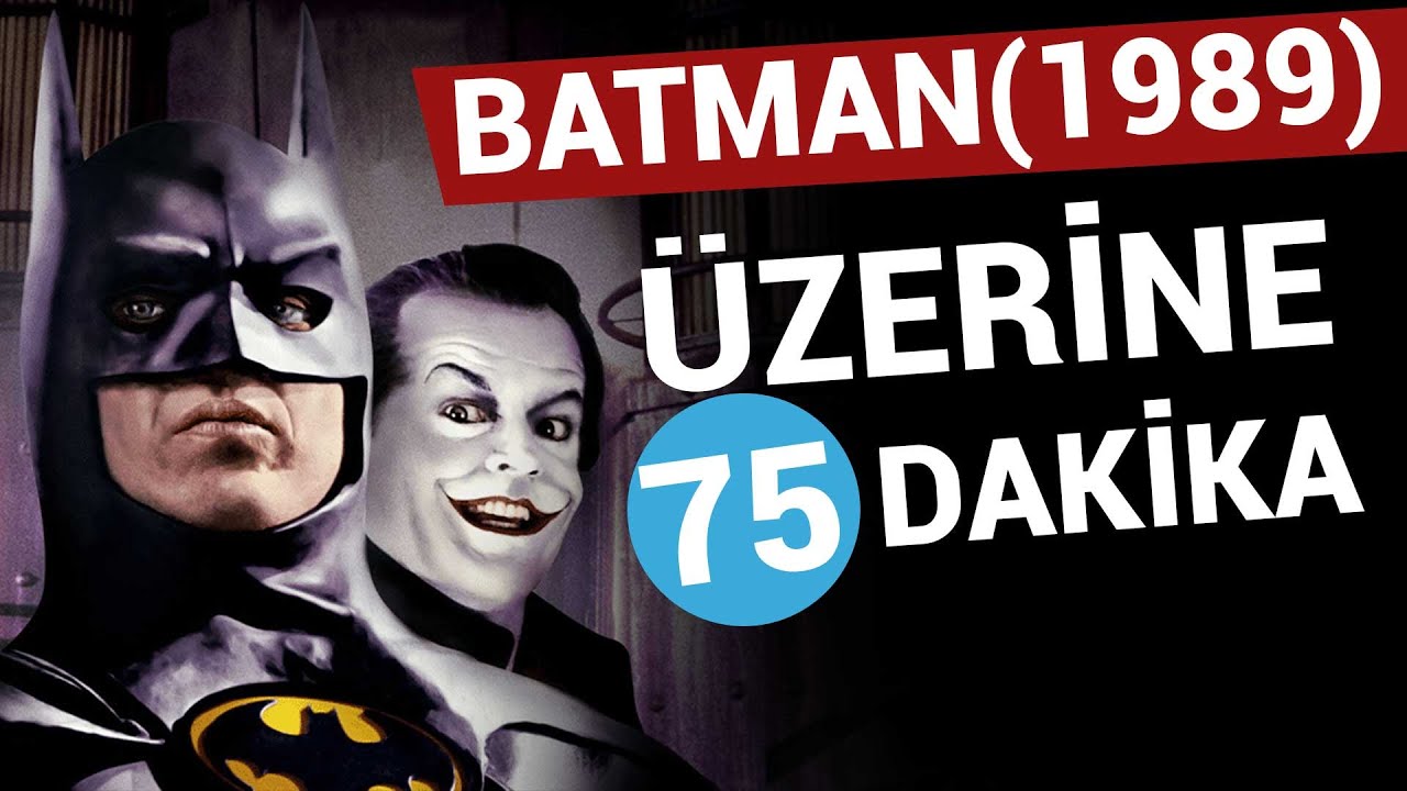 BATMAN Üzerine 75 Dakika - SİNEMA GÜNLÜKLERİ #114