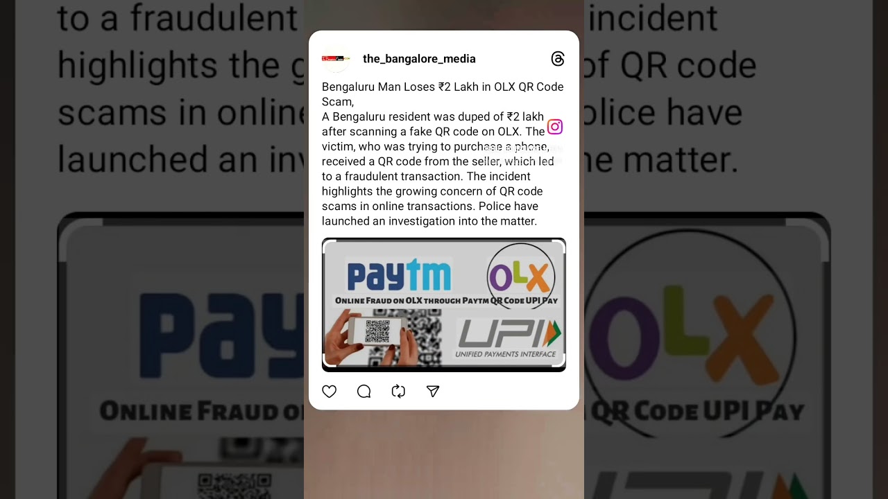 Bengaluru Man Loses ₹2 Lakh in OLX QR Code Scam | The Bangalore Media