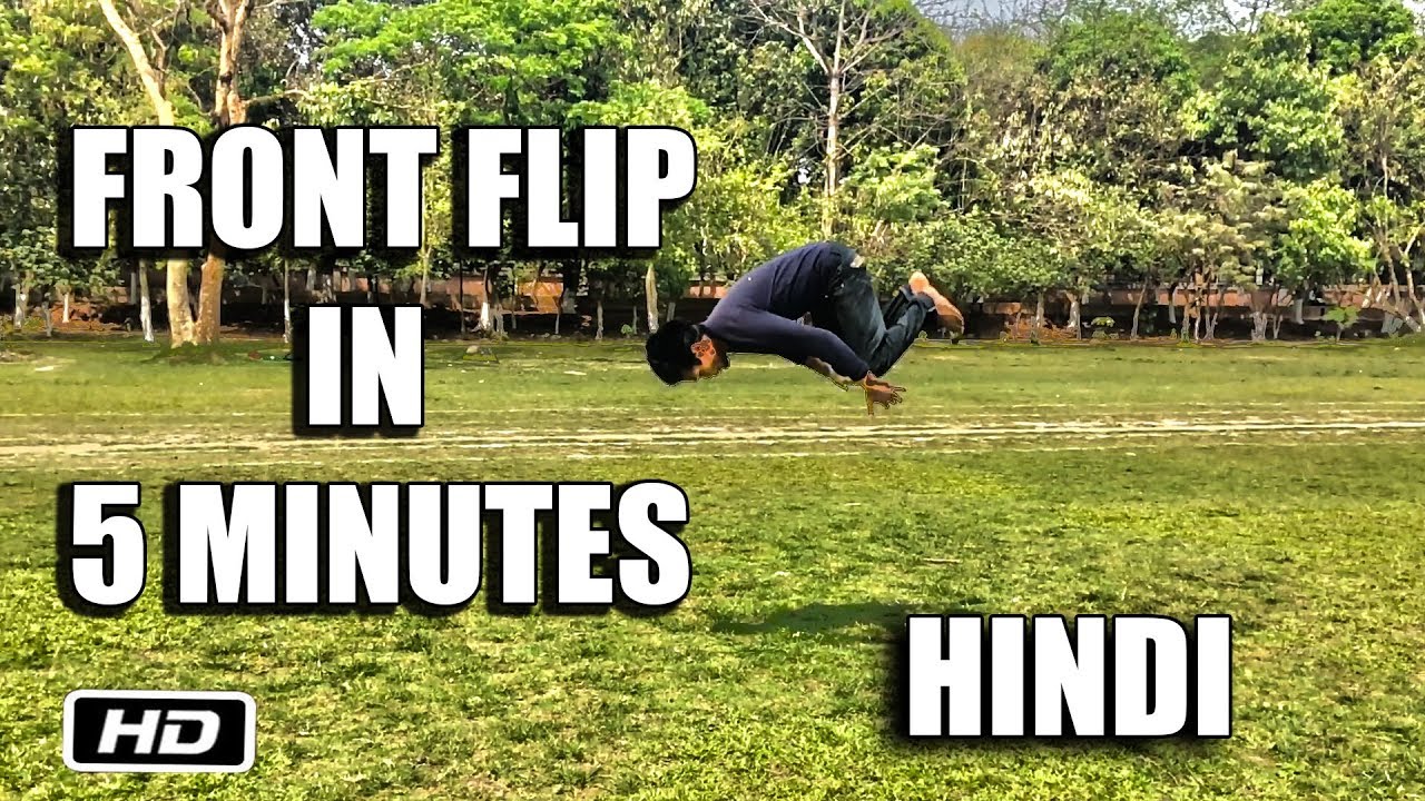 Learn How To Front Flip In 5 Minutes Hindi|The Amazing Alok