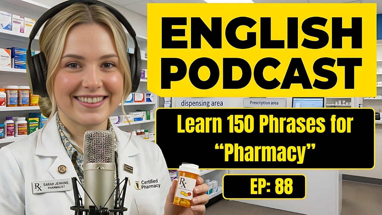 100 Essential Phrases & How to Talk at the Pharmacy in English | English Conversation Practice
