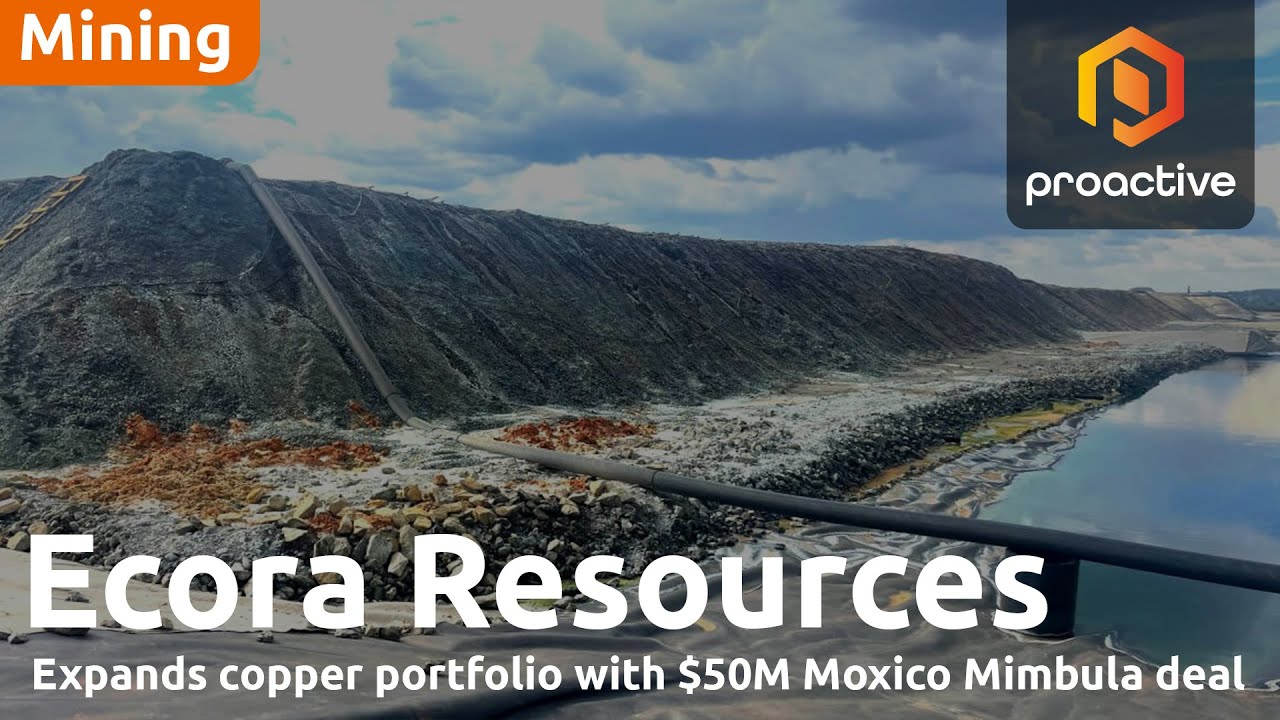 Ecora Resources expands copper portfolio with $50m Mimbula deal