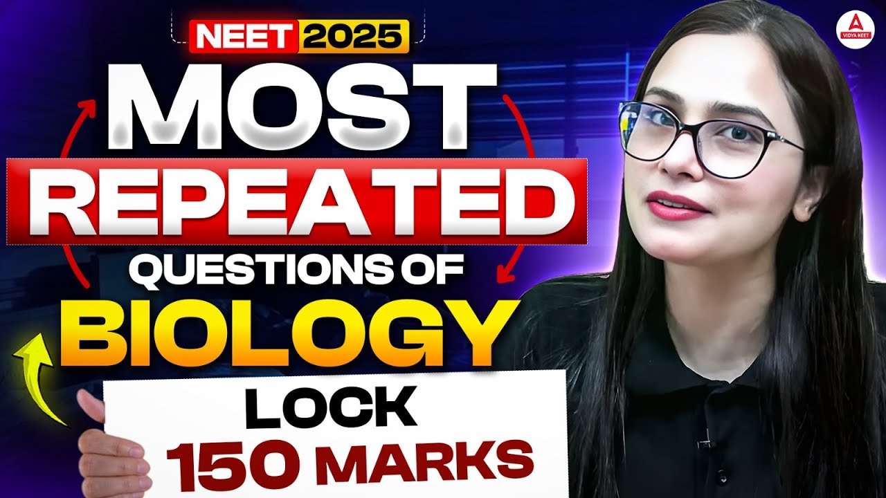 NEET 2025 Biology | Most Repeated Questions Of Biology | 150 Marks Guaranteed | Dr Gargi Singh