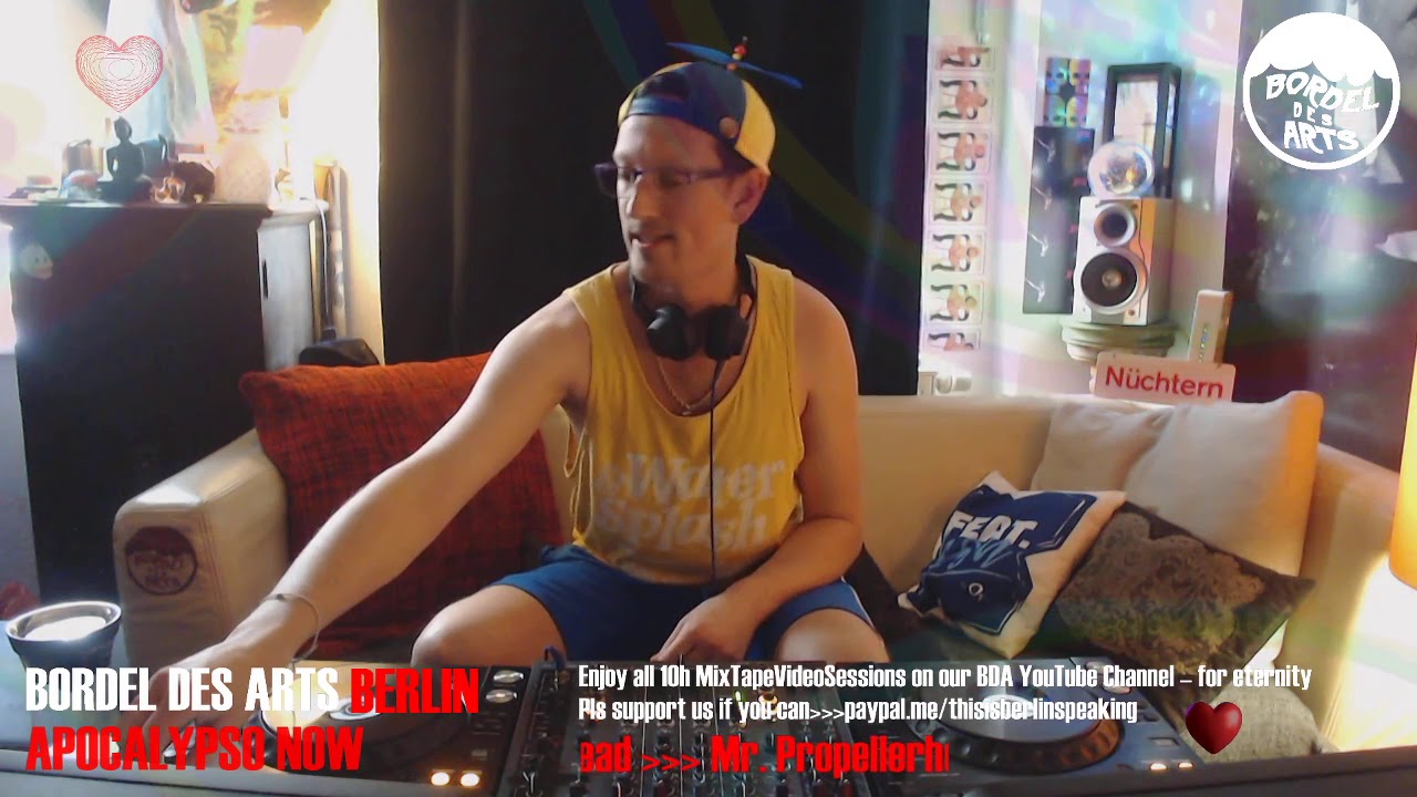 Mr.Propellerhead @ Bordel Des Arts Berlin's 10h 