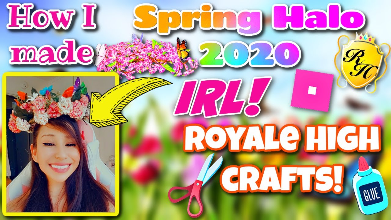 🌸I MADE SPRING HALO 2020 IRL!!!🌸 //Roblox Royale High//