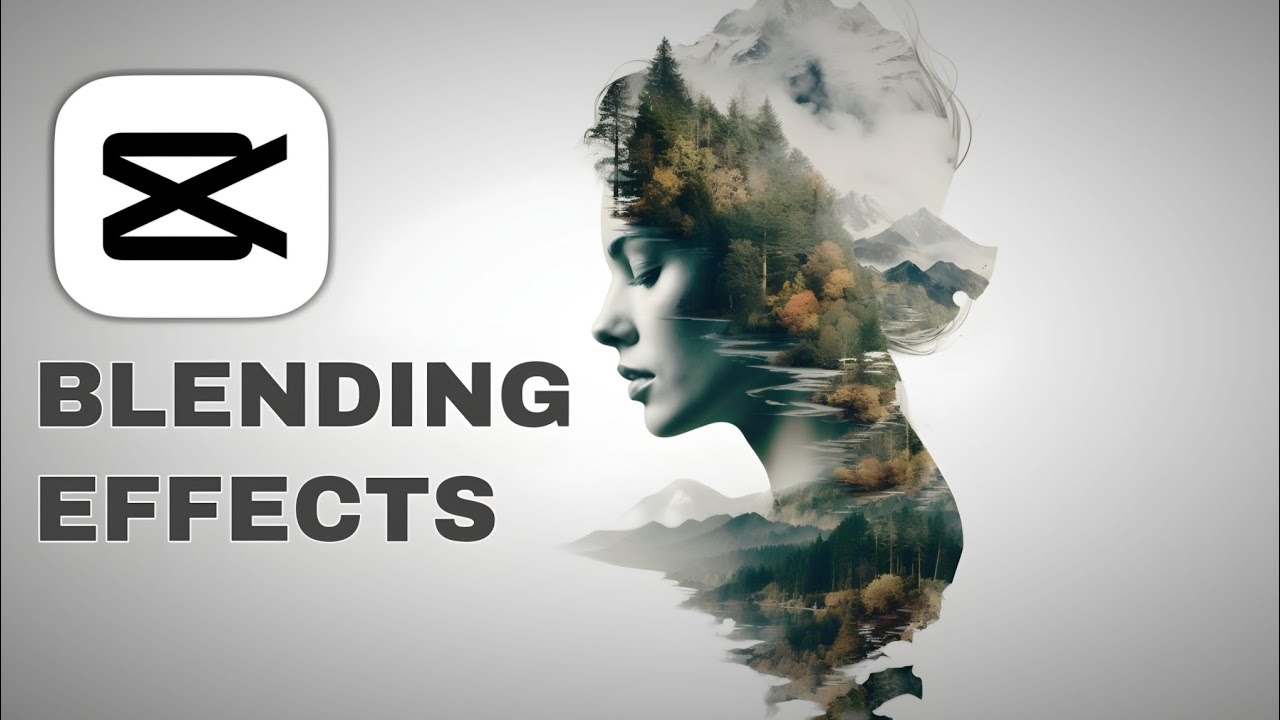 Capcut Blending Effects: Double Exposure, Video Inside Text & Silhouette effect