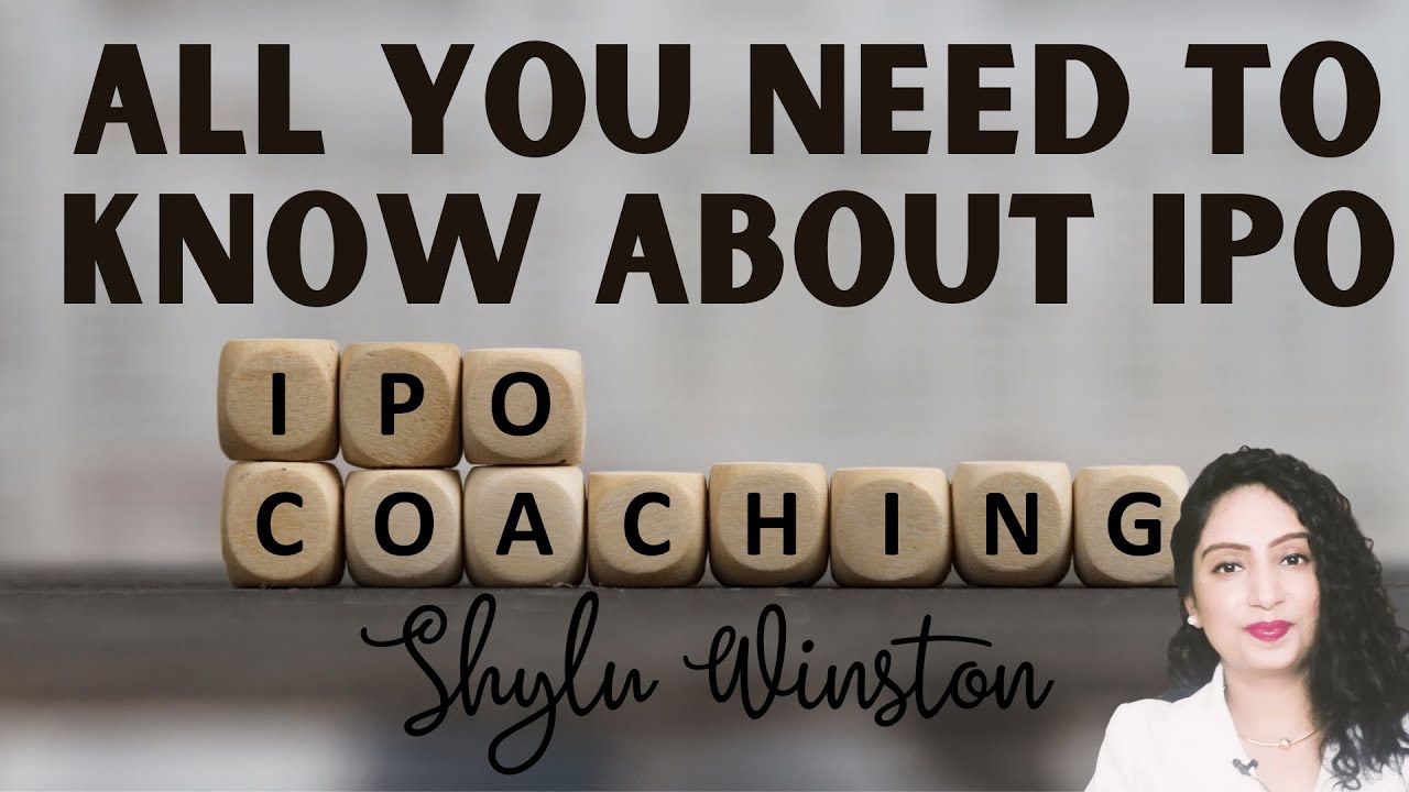 Initial Public Offering (IPO) | Explained by Shylu Winston | 2021