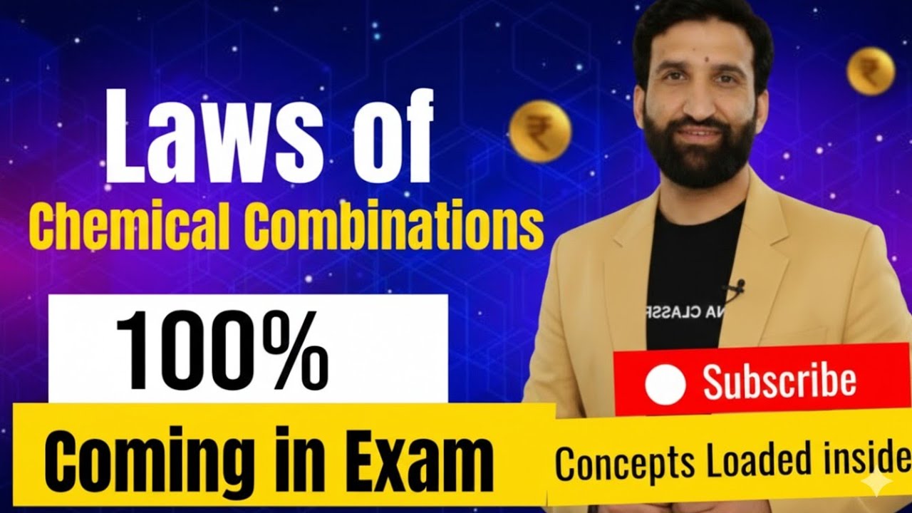 LAWS OF CHEMICAL COMBINATION#11TH #ALL INDIAN EXAMS#All Indian states 🔥